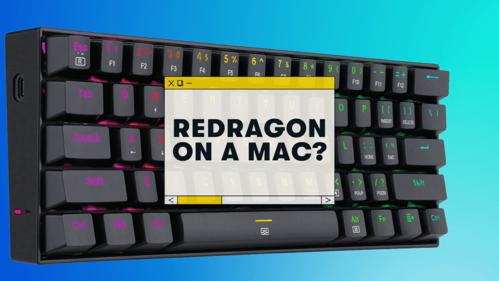 do redragon keyboards work on mac